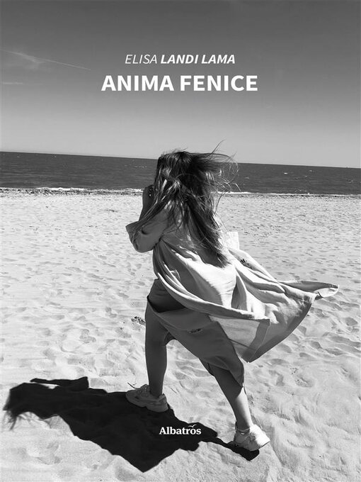 Title details for Anima Fenice by Elisa Landi Lama - Available